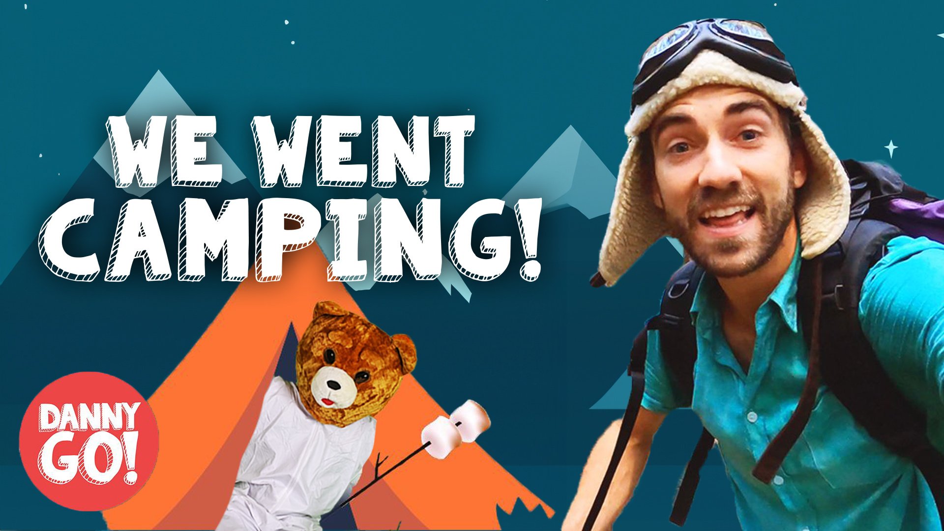 Danny Go Camping Video