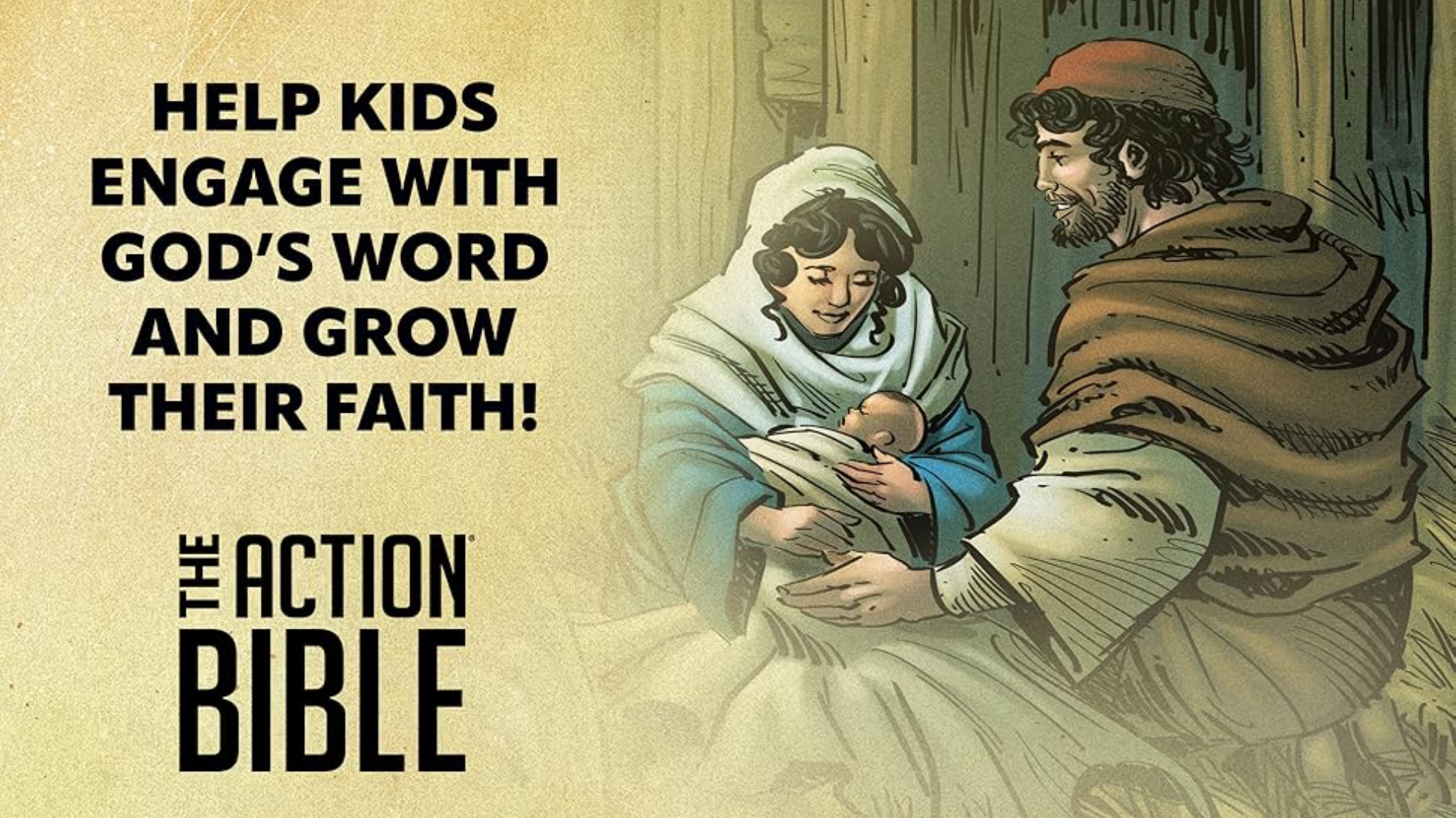 The Action Bible logo beside an illustration of Mary and Joseph holding baby Jesus, with the tagline "Help kids engage with God's Word and grow their faith!