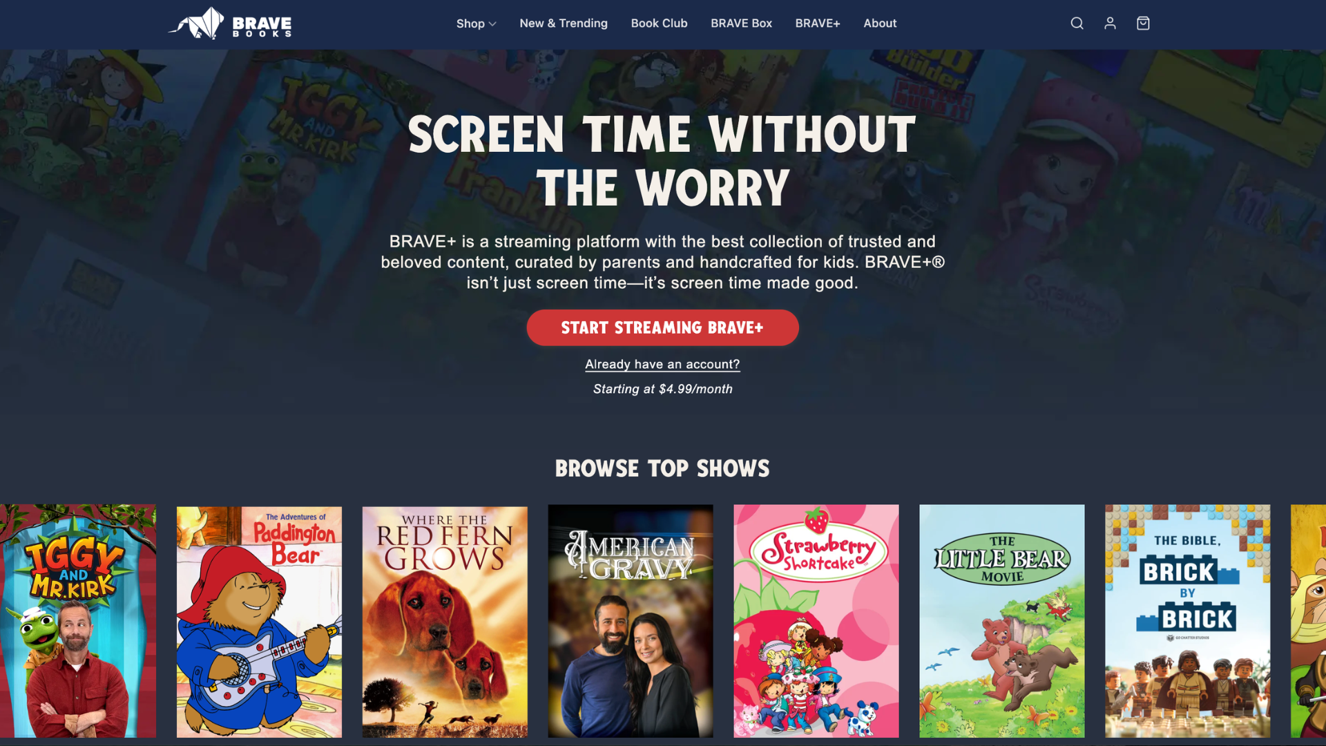 Screenshot of the Brave+ streaming service homepage featuring the headline “Screen Time Without the Worry” alongside children’s shows including Iggy and Mr. Kirk, Paddington Bear, Strawberry Shortcake, Little Bear Movie, and Bible-themed content.